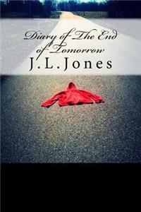 Diary of The End of Tomorrow
