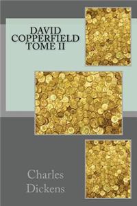 David Copperfield Tome II