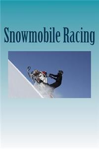 Snowmobile Racing