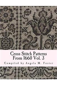 Cross Stitch Patterns From 1660 Vol. 3