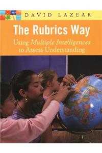 The Rubrics Way