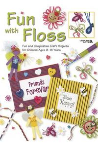 Fun with Floss