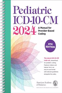 Pediatric ICD-10-CM 2024