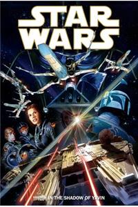 Star Wars: in Shadow of Yavin: Vol. 2