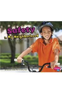 Safety in My Neighborhood