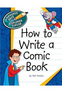 How to Write a Comic Book