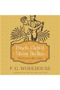 Pearls, Girls, and Monty Bodkin Lib/E