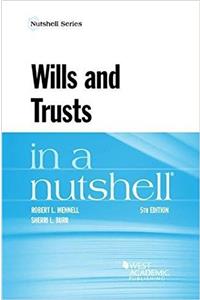 Wills and Trusts in a Nutshell