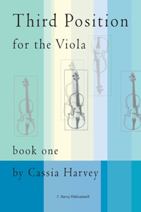 Third Position for the Viola, Book One