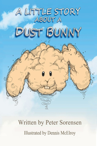 Little Story about a Dust Bunny