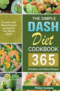 Simple Dash Diet Cookbook
