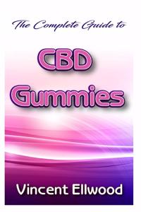 Complete guide to CBD Gummies