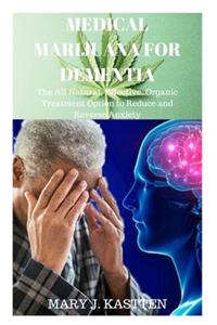 Medical Marijuana for Dementia