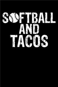 Softball And Tacos