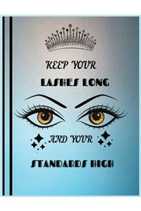 Keep Your Lashes Long and Your Standards High