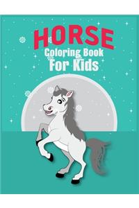Horse Coloring Book For Kids