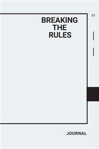 Breaking The rules journal 2020