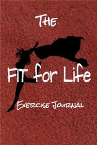 The Fit for Life Exercise Journal