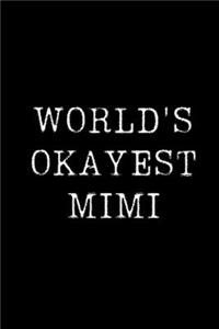 World's Okayest Mimi