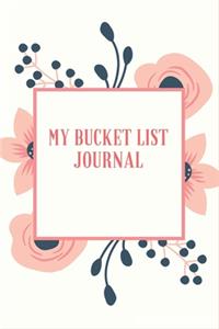 My Bucket List Journal