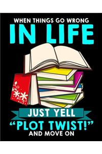 When Things Go Wrong In Life Just Yell 