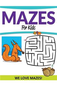 Mazes For Kids