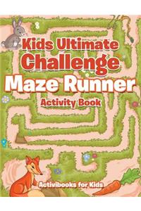 Kids Ultimate Challenge Maze Runner Activity Book
