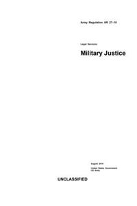 Army Regulation AR 27-10 Legal Services