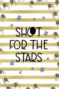 Shoot For The Stars