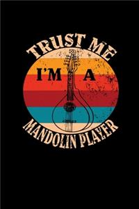 Trust Me I'm A Mandolin Player
