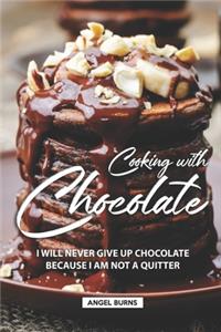 Cooking with Chocolate