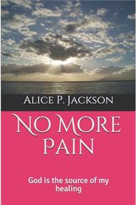 No More Pain
