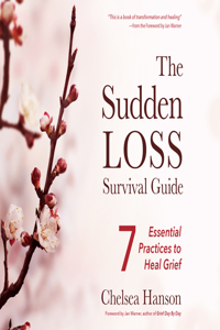 Sudden Loss Survival Guide