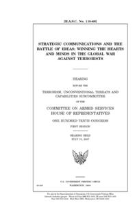 Strategic communications and the battle of ideas