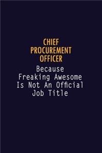 Chief Procurement officer Because Freaking Awesome is not An Official Job Title