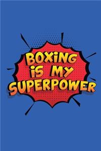 Boxing Is My Superpower