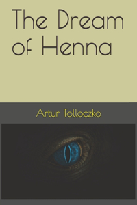 The Dream of Henna