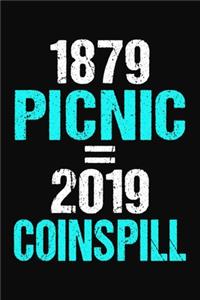 1879 PIcnic = 2019 Coinspill