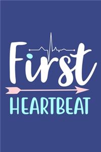 First Heartbeat