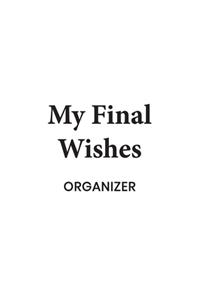 My Final Wishes Organizer