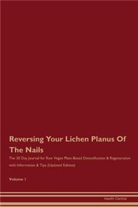 Reversing Your Lichen Planus Of The Nails