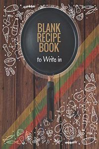 Blank Recipe Books To Write In. Create Your Own Collected Recipes. Document all Your Special Recipes and Notes for Your Favorite. Collect the Recipes You Love in Your Own Recipe Book.