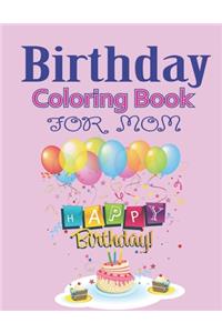 Birthday Coloring Book for MOM