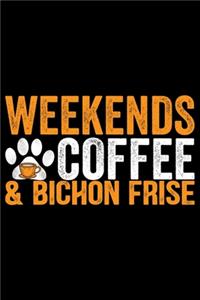 Weekends Coffee & Bichon Frise