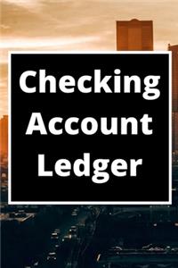 Checking Account Ledger