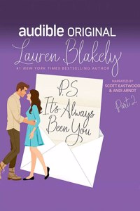 P.S. It's Always Been You: Part 2