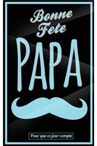 Bonne Fete Papa