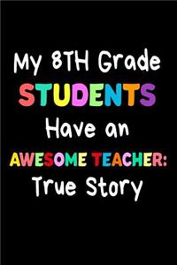 My 8th Grade Students Have An Awesome Teacher