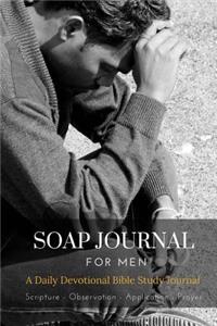 Soap Journal For Men - Daily Devotional Bible Study Journal