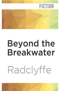 Beyond the Breakwater